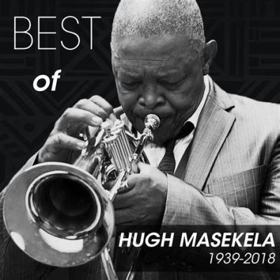 Hugh Masekela的音樂盛宴：探索南非爵士樂的精髓！